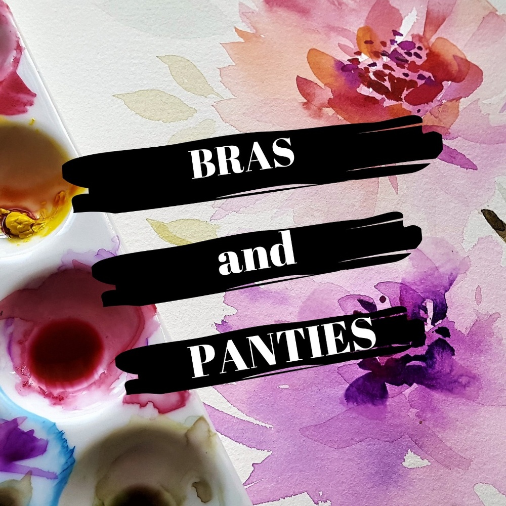 Bras and Panties